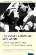 The Screen Censorship Companion af Daniel Biltereyst