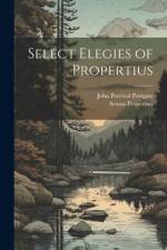 Select Elegies of Propertius af John Percival Postgate