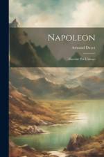 Napoleon af Armand Dayot
