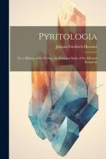 Pyritologia af Johann Friedrich Henckel