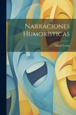 Narraciones humorísticas af Mark Twain