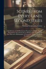 Scenes From Every Land, Second Series