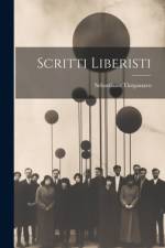 Scritti Liberisti af Sebastiano Timpanaro