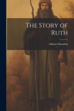 The Story of Ruth af Ashton Oxenden