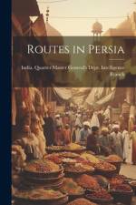 Routes in Persia