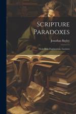 Scripture Paradoxes af Jonathan Bayley