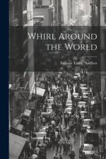 Whirl Around the World af Minnie Tising Norfleet