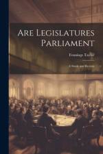 Are Legislatures Parliament af Fennings Taylor