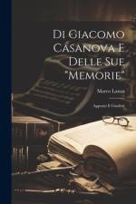 Di Giacomo Casanova E Delle Sue 