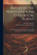 Report of the North Carolina Geological Survey af Ebenezer Emmons