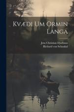 Kvæði Um Ormin Langa af Richard Von Schaukal