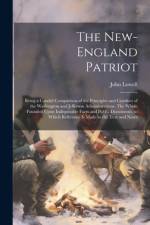 The New-England Patriot af John Lowell