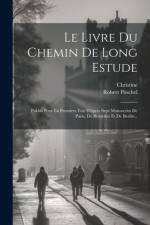 Le Livre Du Chemin De Long Estude af Christine de Pisan