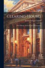 Clearing-Houses af James Graham Cannon