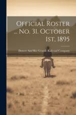 Official Roster ... no. 31. October 1st, 1895