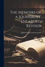 The Memoirs of a Journalist. Enlarged, Revised af Joachim Hayward Stocqueler