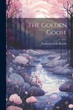 The Golden Goose af Leonard Leslie Brooke