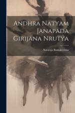 Andhra Natyam Janapada Girijana Nrutya af Nataraja Ramakrishna