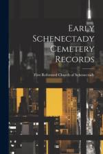 Early Schenectady Cemetery Records