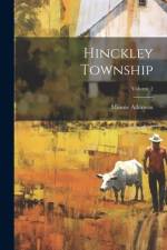 Hinckley Township; Volume 2 af Minnie Atkinson