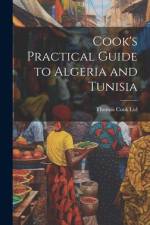 Cook's Practical Guide to Algeria and Tunisia af Thomas Cook Ltd