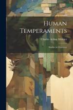 Human Temperaments af Charles Arthur Mercier