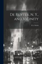 De Ruyter, N. Y., and Vicinity af E L B 1855 Welch