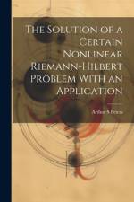 The Solution of a Certain Nonlinear Riemann-Hilbert Problem With an Application af Arthur S Peters