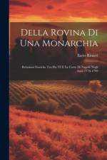 Della Rovina Di Una Monarchia af Ilario Rinieri