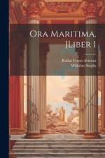 Ora maritima. [Liber 1 af Rufius Festus Avienus