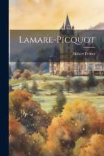 Lamare-Picquot af Hubert Pernot