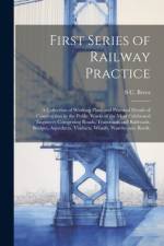 First Series of Railway Practice af S C Brees