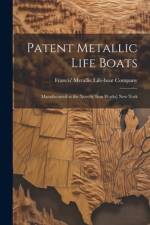 Patent Metallic Life Boats