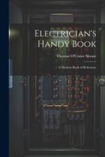 Electrician's Handy Book af Thomas O'Conor Sloane