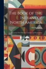 The Book of the Indians of North America af Old Humphrey