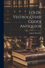 Loi de Vestrogothie Codex Antiquior af Ludovic Beauchet