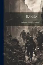 Bansai! af Ferdinand Heinrich Grautoff