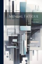 Mental Fatigue af Tsuru Arai