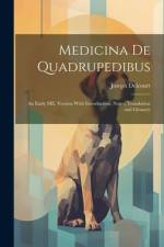 Medicina de Quadrupedibus af Joseph Delcourt