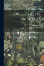 Flore Des Alpes Maritimes af Emile Burnat