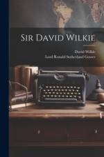 Sir David Wilkie af Lord Ronald Sutherland Gower