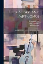 Folk-Songs and Part-Songs af William Hague