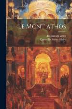 Le Mont Athos af Emmanuel Miller