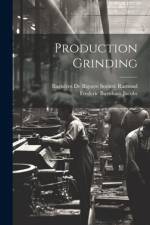 Production Grinding af Frederic Burnham Jacobs
