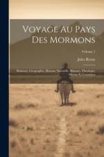 Voyage Au Pays Des Mormons af Jules Remy