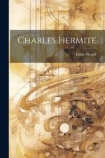 Charles Hermite af Emile Picard