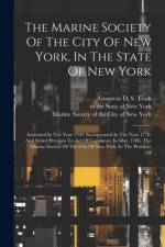 The Marine Society Of The City Of New York, In The State Of New York