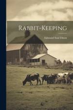 Rabbit-keeping af Edmund Saul Dixon