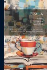 Braga af Anton Dietrich