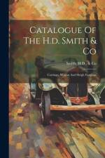 Catalogue Of The H.d. Smith & Co